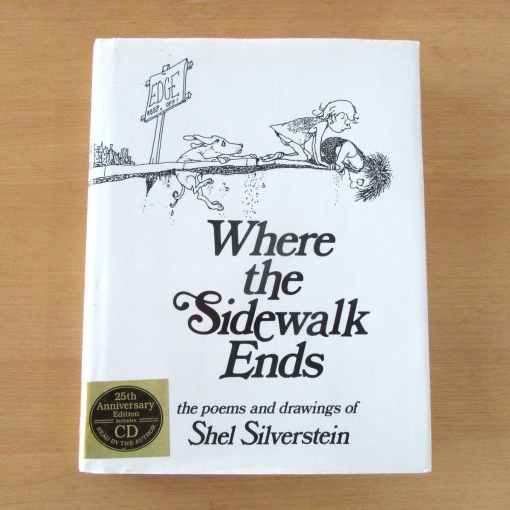 WHERE THE SIDEWALK ENDS Shel Silverstein 25th Anniversary Edition (HC 2000 & CD)